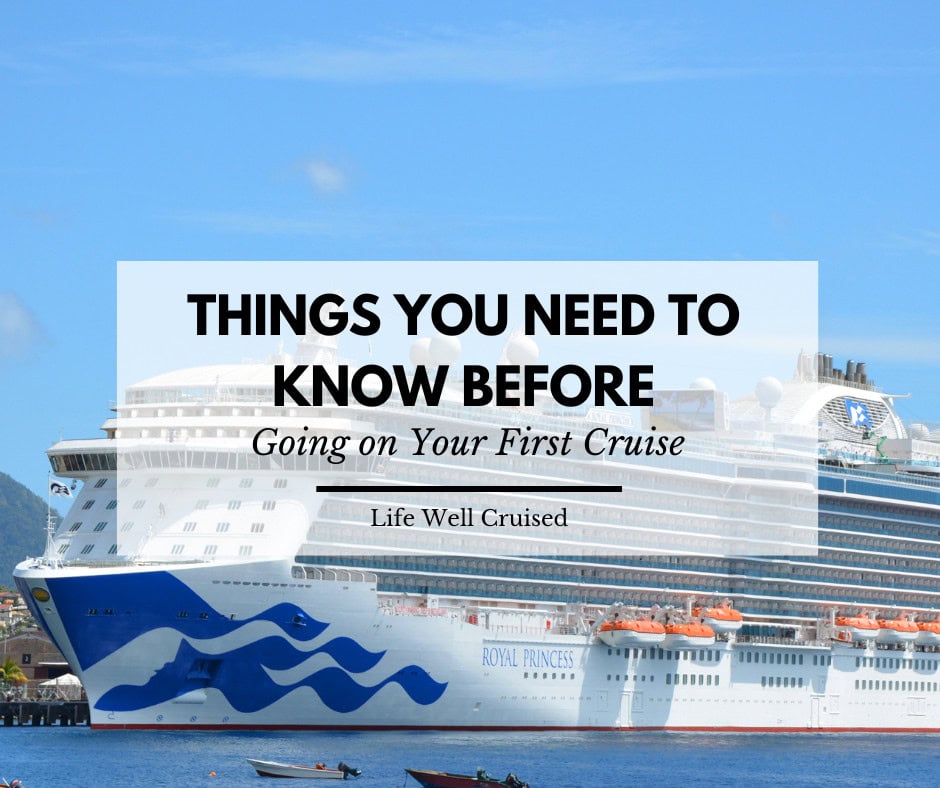 35 Things You Need to Know Before Going on Your First Cruise (2025)