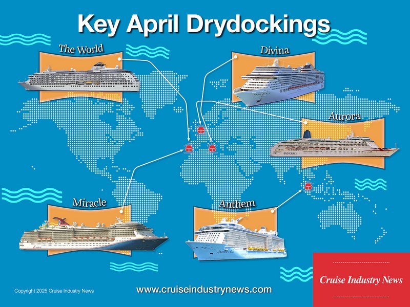 April: Key Cruise Ship Drydocks – Cruise Industry News